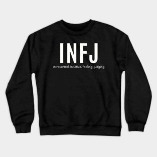 INFJ personality type Crewneck Sweatshirt